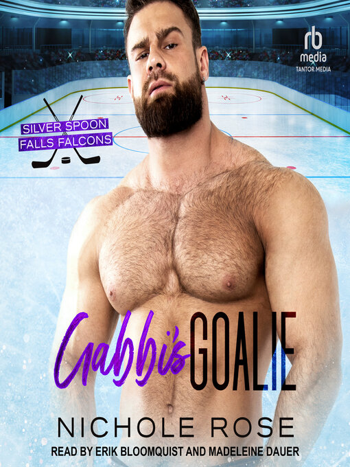 Title details for Gabbie's Goalie by Nichole Rose - Available